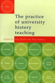 Cover of: The Practice of University History Teaching