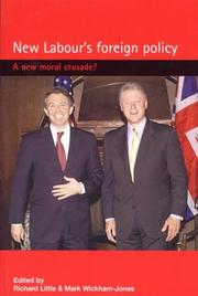 Cover of: New Labour's Foreign Policy by Richard Little, Mark Wickham-Jones, Richard Little, Mark Wickham-Jones