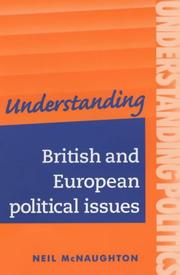 Cover of: Understanding British and European Political Issues by Neil McNaughton, G. Burgess