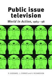 Cover of: Public Issue Television by Peter Goddard, John R. Corner, Kay Richardson