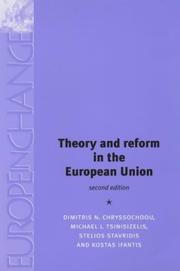 Cover of: Theory and Reform in the European Union (Europe in Change) by Dimitris N. Chryssochoou