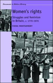 Cover of: Women's Rights-Struggle and feminism in Britain c. 1770-1970 by Fiona Montgomery