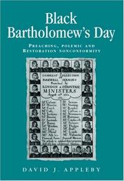 Cover of: Black Bartholomew's Day: Preaching, Polemic and  Restoration Nonconformity (Politics, Culture and Society in Early Modern Britain)