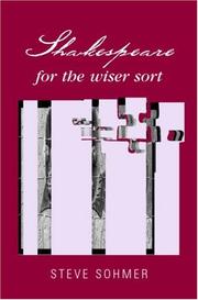 Cover of: Shakespeare for the Wiser Sort by Steve Sohmer