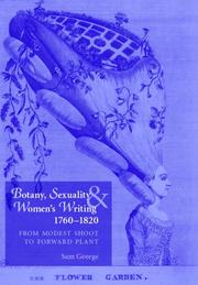 Cover of: Botany, Sexuality and Women's Writing 1760-1830 by Samantha George
