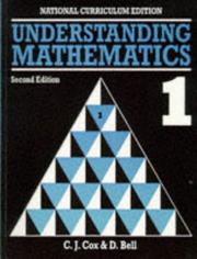 Cover of: Understanding Mathematics by Christopher J. Cox, D. Bell