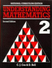 Cover of: Understanding Mathematics by Christopher J. Cox, D. Bell