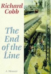 Cover of: The End of the Line by Richard Cobb