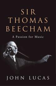 Cover of: Sir Thomas Beecham by John Luca, John Luca