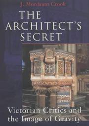 Cover of: The Architect's Secret: Victorian Critics and the Image of Gravity