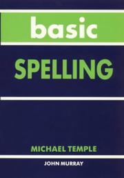 Cover of: Basic Spelling (Basic) by Michael Temple