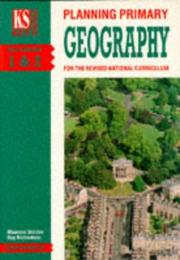 Cover of: Planning Primary Geography (Key Strategies) by Maureen Weldon, Roy Richardson