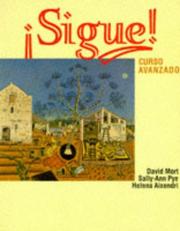 Cover of: Sigue! by David Mort, Sally-Ann Pye, Helena Aixendri