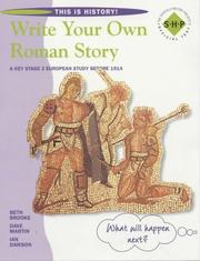 Cover of: Write Your Own Roman Story: Pupil's Book: Year 7 (This Is History!)