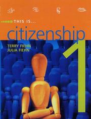 Cover of: This Is Citizenship 1 (This Is Citizenship) by Terry Fiehn, Julia Fiehn