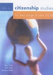 Cover of: Citizenship Studies for Key Stage 4 and Gcse (This Is Citizenship!)