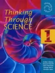 Cover of: Thinking Through Science Year 7 Pupil's Book 1 (Thinking Through Science) by Arthur Cheney, Howard Flavell