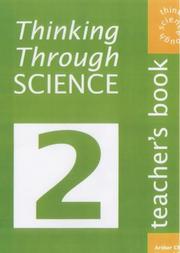 Cover of: Thinking Through Science Year 8 Teacher's Book 2 (Thinking Through Science) by Arthur Cheney, Howard Flavell