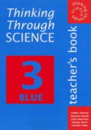 Cover of: Thinking Through Science Year 9 Teacher's Book 3 Blue (Thinking Through Science)