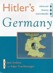 Cover of: Hitler's Germany (Advanced History Sourcebooks) by Jane Jenkins, Edgar Feuchtwanger