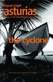 Cover of: The Cyclone (Peter Owen Modern Classics S.) by Miguel Ángel Asturias