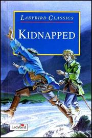 Cover of: Kidnapped (Ladybird Children's Classics) by Robert Louis Stevenson