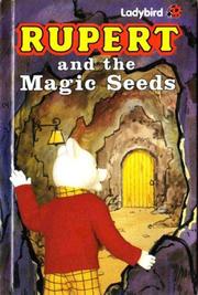 Cover of: Rupert and the Magic Seeds (Rupert Bear) by David Hately