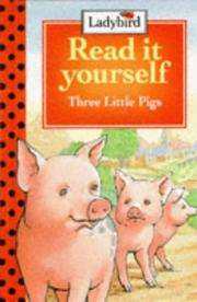 Cover of: Three Little Pigs (Read It Yourself - Level 1)