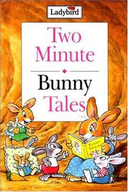 Cover of: Bunny Tales (Two Minute Tales) by Nicola Baxter