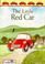 Cover of: The Little Red Car (First Stories)