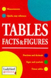 Cover of: Tables, Facts and Figures