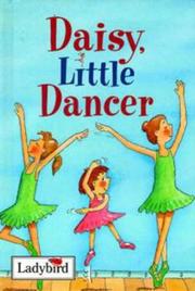Cover of: Daisy Little Dancer (Little Dancing Stories)