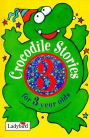 Cover of: Crocodile Stories for 3 Year Olds (Animal Funtime)