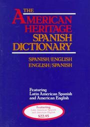Cover of: The American Heritage LaRousse Spanish Dictionary - Spanish/English - English/Spanish by Editors of The American Heritage Dictionaries