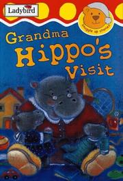 Cover of: Grandma Hippo's Visit (Snuggle Up Stories) by Irene Yates