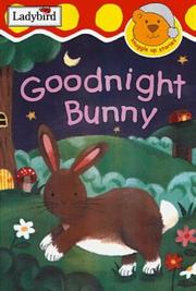 Cover of: Goodnight Bunny (Snuggle Up Stories) by Ronne Randall