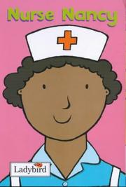 Cover of: Nurse Nancy (Little Workmates)
