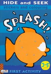 Cover of: Splash! (First Activity)