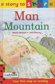 Cover of: Man Mountain (Story to Share)