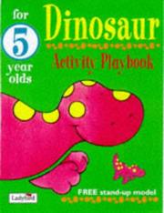 Cover of: Dinosaur Activity Playbook for 5 Year Olds (Animal Funtime)
