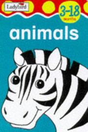 Cover of: Animals (First Focus Board Books) | Ladybird