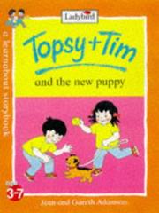 Cover of: Topsy and Tim and the New Puppy (Topsy & Tim) by Jean Adamson, Gareth Adamson