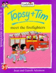 Cover of: Topsy and Tim Meet the Firefighters (Topsy & Tim)