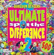 Cover of: Ultimate Spot the Difference (Boredom Busters) by B. Hoskins