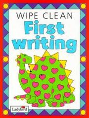 Cover of: First Writing (Wipe Clean) by Catriona Macgregor