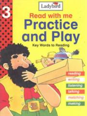 Cover of: Practice and Play (Read with Me)