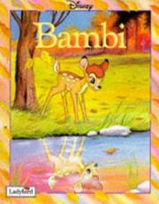 Cover of: Bambi (Disney Gift Books) by Felix Salten, Walt Disney, Benjamin Lacombe, Nicolas Waquet, Christine Palluy, Carine Hinder, Jack Zipes, Weise Kurt, Whittaker Chambers, Begoña G. Arce, María Alonso Seisdedos, Felix Salten