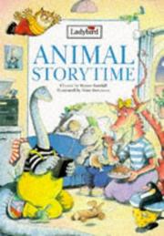 Cover of: Animal Storytime (LADYBD/SL3) by Ronne Randall, Peter Stevenson