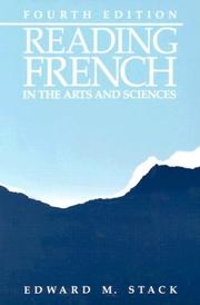 Reading French in the arts and sciences by Edward M. Stack