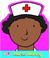 Cover of: Nurse Nancy (Little Workmates Shaped Board Books)